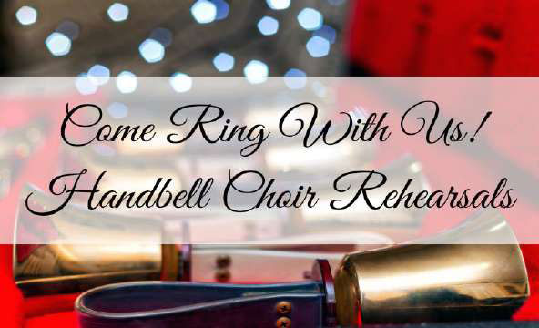 Come ring with us! - Handbells Chair Rehearsals