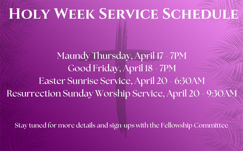 Holy Week Service Schedule