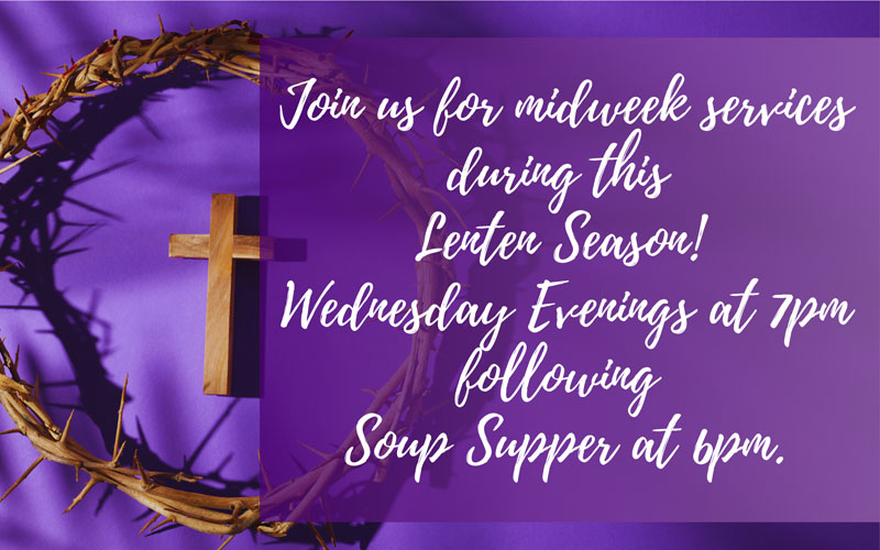 Midweek Lenten Services and Soup Supper