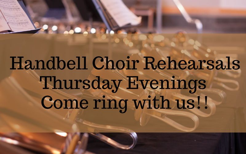 Handbell Choir Rehearsals 