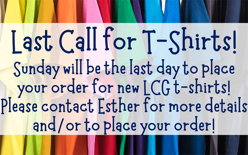Last Call For T-shirt!